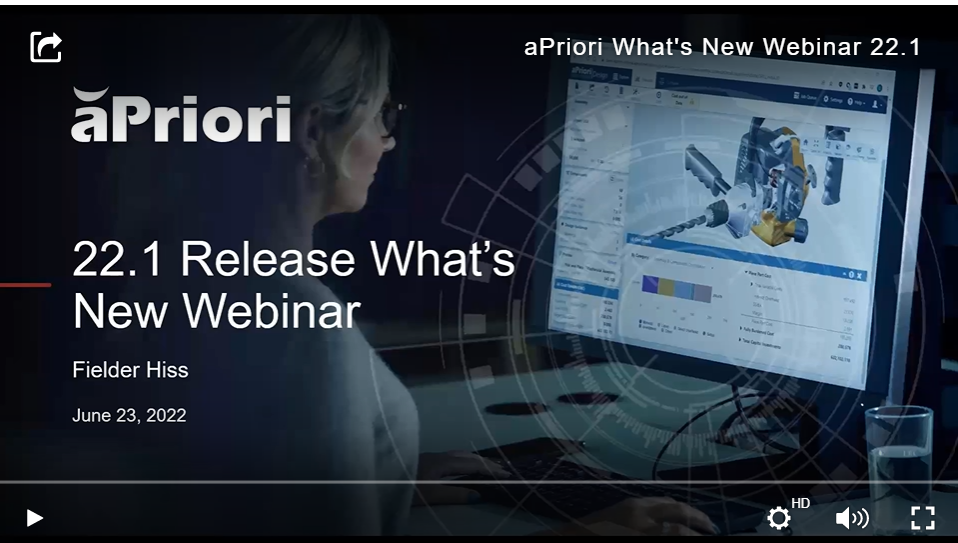 aPriori 22.1 Release - Manufacturing Insights Platform